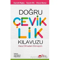 Doğru Çeviklik Kılavuzu - Darrelly Rigby - The Kitap