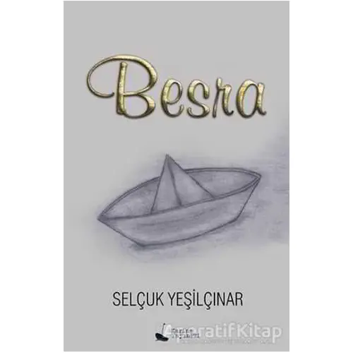 Besra - Selçuk Yeşilçınar - Karina Yayınevi