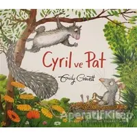 Cyril ve Pat - Emily Gravett - Beta Kids