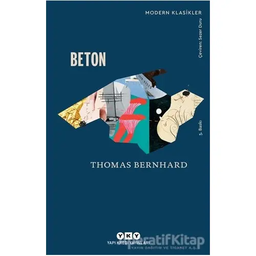 Beton - Thomas Bernhard - Yapı Kredi Yayınları