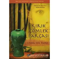 Kırık Çömlek Parçası - Linda Sue Park - Beyaz Balina Yayınları