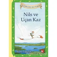 Nils ve Uçan Kaz - Selma Lagerlöf - Beyaz Balina Yayınları