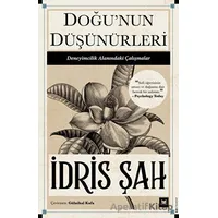 Doğunun Düşünürleri - İdris Şah - Beyaz Baykuş Yayınları