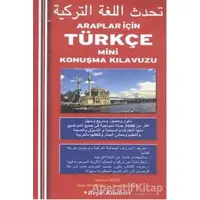 Araplar İçin Türkçe Mini Konuşma Kılavuzu - Kolektif - Beşir Kitabevi