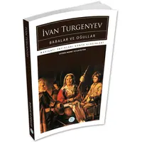 Babalar ve Oğullar - İvan Turgenyev - Maviçatı (Dünya Klasikleri)