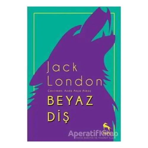 Beyaz Diş - Jack London - Nora Kitap