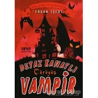 Beyaz Kanatlı Vampir 4 - Çürüyüş - Erkan İşeri - Pinus Kitap