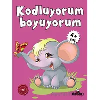 4 Yaş Kodluyorum Boyuyorum - Afife Çoruk - Beyaz Panda Yayınları