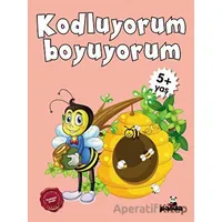 5 Yaş Kodluyorum Boyuyorum - Afife Çoruk - Beyaz Panda Yayınları