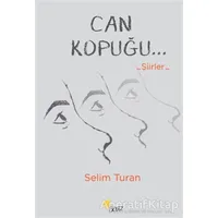 Can Kopuğu - Selim Turan - Beyaz Yayınları