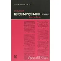 51 Numaralı Konya Şer’iye Sicili - İbrahim Solak - Palet Yayınları