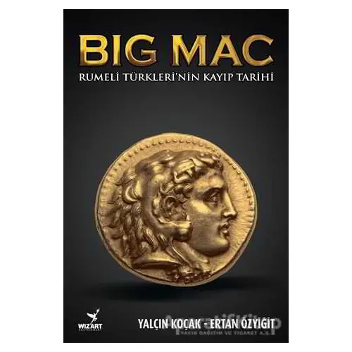 Big Mac - Ertan Özyiğit - Wizart Yayınları