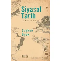 Siyasal Tarih - (1789-1950) - Coşkun Üçok - Bilge Kültür Sanat