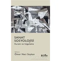 Sanat Sosyolojisi - Kolektif - Bilge Kültür Sanat