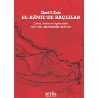 El-Kamil’de Haçlılar - İbnü’l Esir - Bilge Kültür Sanat