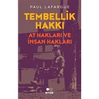 Tembellik Hakları - Paul Lafargue - Arnas