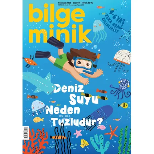 Bilge Minik Dergisi Sayı: 59 Temmuz 2021 Deniz Suyu Neden Tuzludur? (Oyun Hediyeli)