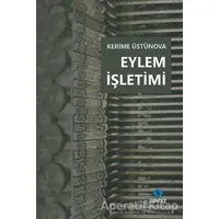 Eylem İşletimi - Kerime Üstünova - Sentez Yayınları