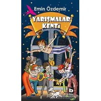 Yarışmalar Kenti - Emin Özdemir - Bilgi Yayınevi