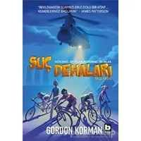 Başlangıç - Suç Dehaları - Gordon Korman - Bilgi Yayınevi