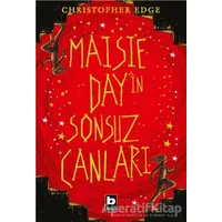 Maisie Day’in Sonsuz Canları - Christopher Edge - Bilgi Yayınevi