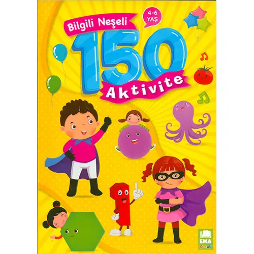 Bilgili Neşeli 150 Aktivite Ema Çocuk