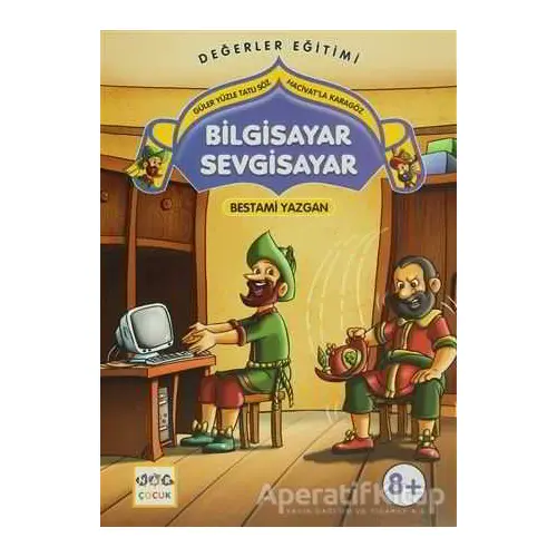 Bilgisayar Sevgisayar - Bestami Yazgan - Nar Yayınları