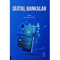 Dijital Bankalar - Hüseyin Öcal - Akademisyen Kitabevi