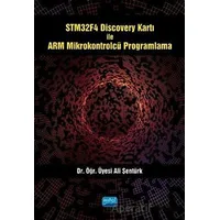 STM32F4 Discovery Kartı ile ARM Mikrokontrolcü Programlama - Ali Şentürk - Nobel Akademik Yayıncılık