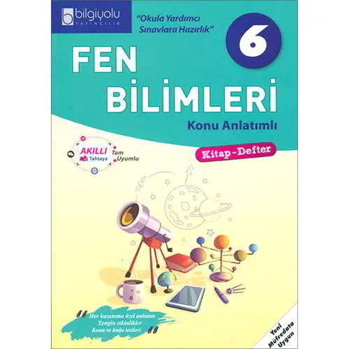 Bilgiyolu 6.Sınıf Fen Bilimleri Konu Anlatımlı (Yeni Müfredat)