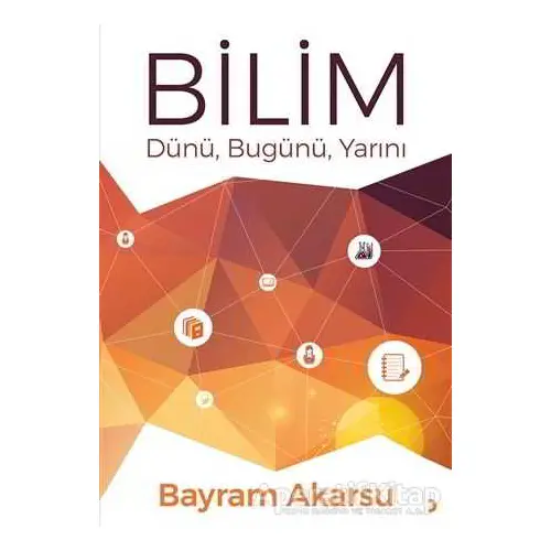 Bilim - Bayram Akarsu - Cinius Yayınları