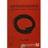 Antropogonia - Meriç Bilgiç - Umuttepe Yayınları