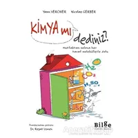 Kimya mı Dediniz? - Nicolas Gerber - Bilge Kültür Sanat