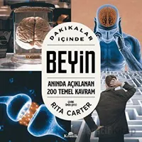 Dakikalar İçinde Beyin - Rita Carter - Kronik Kitap