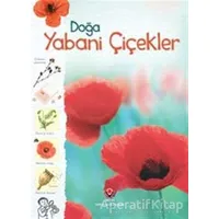 Doğa - Yabani Çiçekler - Sarah Khan - TÜBİTAK Yayınları