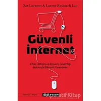 Güvenli İnternet - Zet Lorento - Epsilon Yayınevi