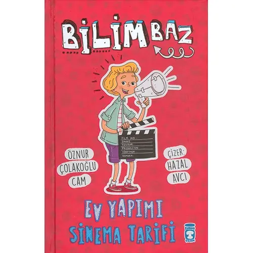 Bilimbaz - Ev Yapımı Sinema Tarifi - Öznur Çolakoğlu Cam - Timaş Çocuk