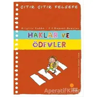 Haklar ve Ödevler - Çıtır Çıtır Felsefe 15 - Pierre-François Dupont-Beurier - Günışığı Kitaplığı