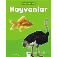 Hayvanlar - Bilime İlk Adım - Peter Riley - Almidilli