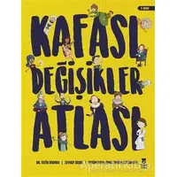 Kafası Değişikler Atlası - Zeynep Sevde - Taze Kitap