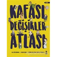 Kafası Değişikler Atlası - Zeynep Sevde - Taze Kitap