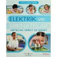 Elektrik ve Mıknatıslar - Sarah Angliss - İş Bankası Kültür Yayınları