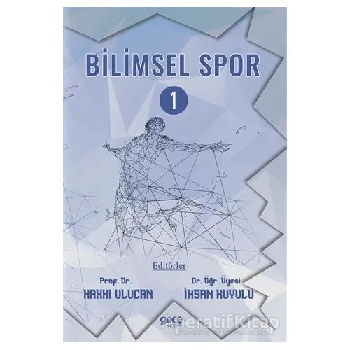 Bilimsel Spor 1 - Hakkı Ulucan - Gece Kitaplığı