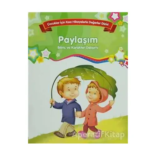 Paylaşım - Bilinç ve Karakter Gelişimi (Büyük Boy) - Kolektif - Parıltı Yayınları