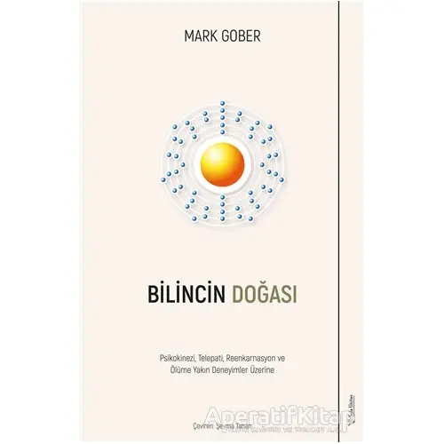 Bilincin Doğası - Mark Gober - Sola Unitas