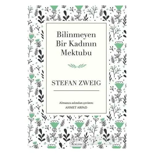 Bilinmeyen Bir Kadının Mektubu (Ciltsiz) - Stefan Zweig - Koridor Yayıncılık