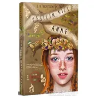 Yeşilin Kızı Anne - L. M. Montgomery - Ren Kitap