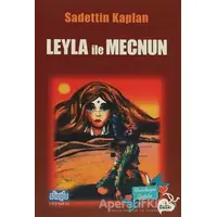 Leyla ile Mecnun - Sadettin Kaplan - Alioğlu Yayınları