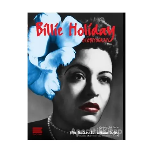 Billie Holiday - William Dufty - Encore Yayınları