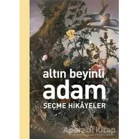 Altın Beyinli Adam - Kolektif - Antik Kitap